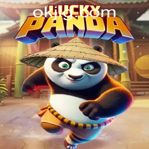 Exploring the Enchanting World of LuckyPanda: Embrace the Fun with OKJL
